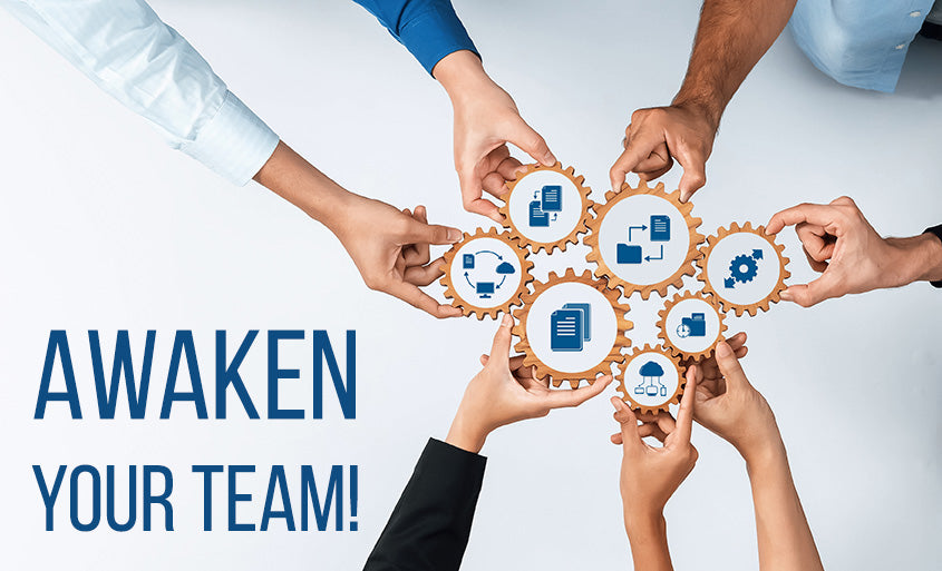 Training Event: Awaken Your Team in Today’s Workplace